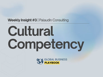 Cultural Competency | Weekly Insight #3