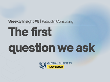 The Question We Ask Every Client in the First Hour | Weekly Insight #5